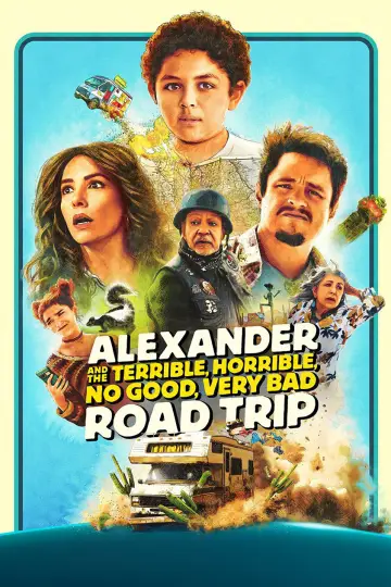 Постер до фильму"Alexander and the Terrible, Horrible, No Good, Very Bad Road Trip" #669157
