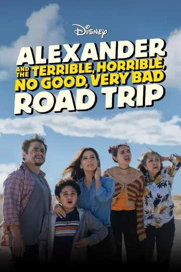 Постер до фильму"Alexander and the Terrible, Horrible, No Good, Very Bad Road Trip" #669162