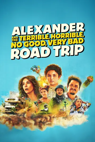 Постер до фильму"Alexander and the Terrible, Horrible, No Good, Very Bad Road Trip" #669167
