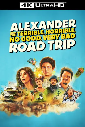 Постер до фильму"Alexander and the Terrible, Horrible, No Good, Very Bad Road Trip" #669168