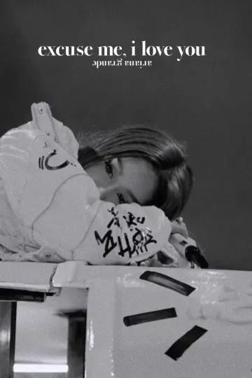 Постер до фильму"аріана ґранде: excuse me, i love you" #1084204