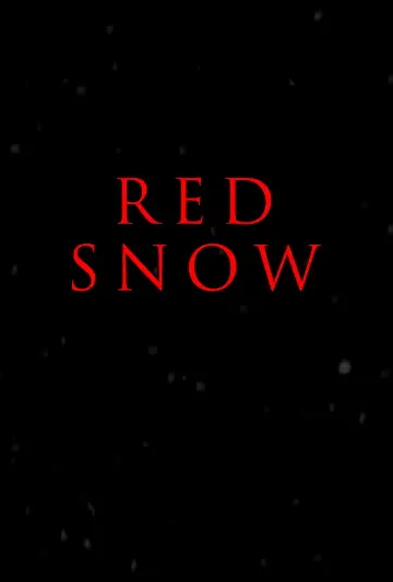 Постер до фильму"Red Snow" #1149817