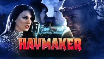 Задник до фильму"Haymaker" #671692