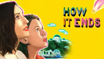 Задник до фільму "How It Ends" #1581903