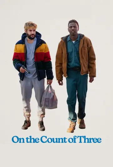 Постер до фильму"On the Count of Three" #196309