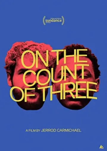 Постер до фильму"On the Count of Three" #196313