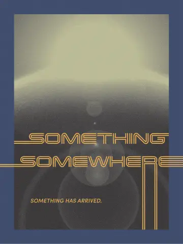 Постер до фільму "Something, Somewhere" #1050942