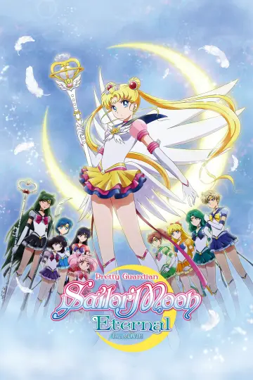 Постер до фильму"劇場版 美少女戦士セーラームーンEternal 後編" #720110