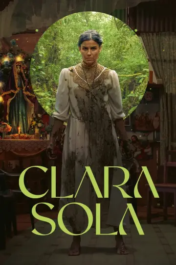 Постер до фільму "Clara Sola" #1871897