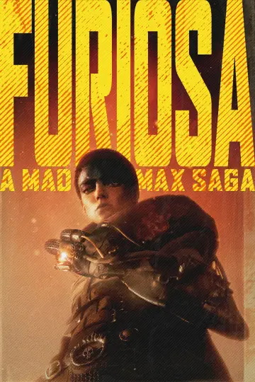 Постер до фильму"Фуріоза: Шалений Макс. Сага" #1182823