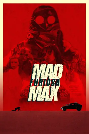 Постер до фильму"Фуріоза: Шалений Макс. Сага" #559225