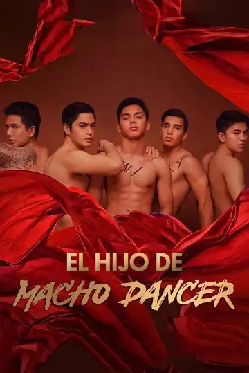 Постер до фильму"Anak ng Macho Dancer" #505615