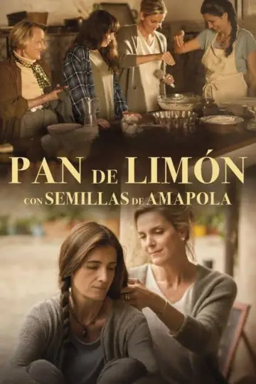 Постер до фільму "Pan de limón con semillas de amapola" #431589