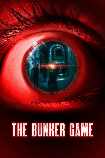 Постер до фильму"The Bunker Game" #1030650