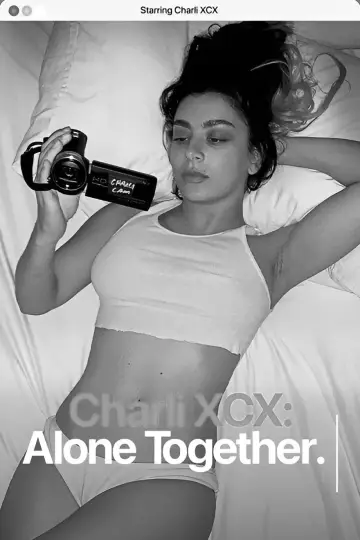 Постер до фильму"Charli XCX: Alone Together" #1192655
