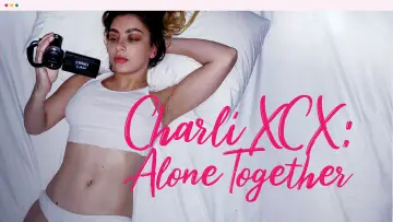 Задник до фильму"Charli XCX: Alone Together" #819389