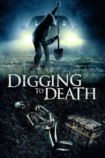 Постер до фильму"Digging to Death" #312719