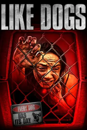 Постер до фільму "Like Dogs" #1114754