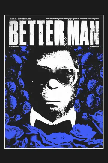 Постер до фільму "Роббі Вільямс: Better Man" #1243312