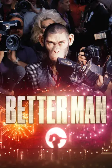 Постер до фильму"Роббі Вільямс: Better Man" #575547