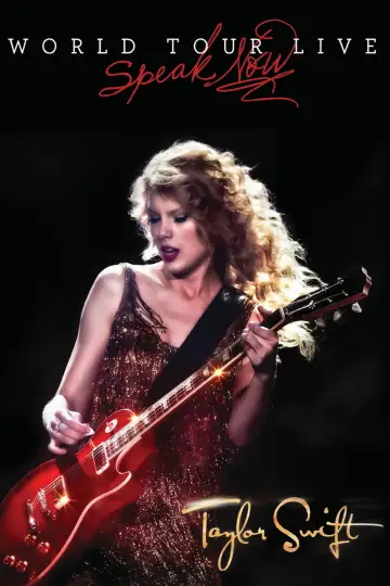 Постер до фильму"Taylor Swift: Speak Now World Tour Live" #1052121