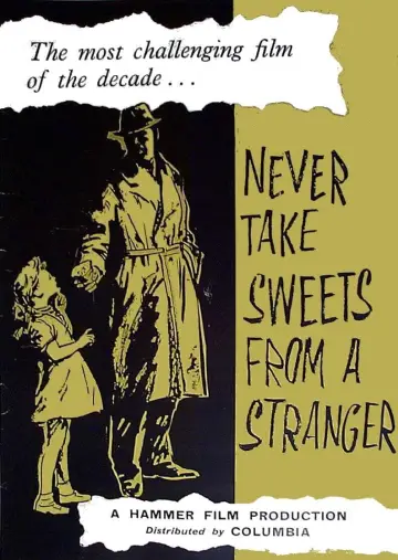 Постер до фільму "Never Take Sweets from a Stranger" #1578904