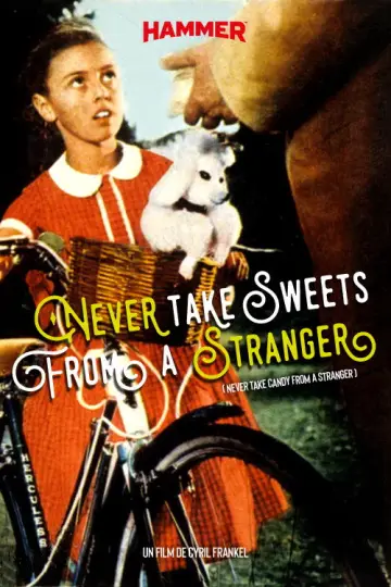 Постер до фільму "Never Take Sweets from a Stranger" #1828829