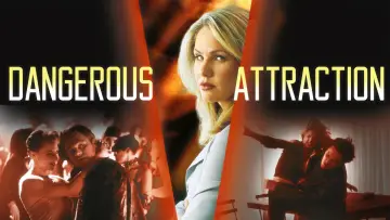 Задник до фильму"Dangerous Attraction" #643596