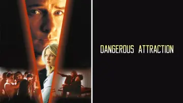 Задник до фильму"Dangerous Attraction" #643598