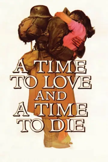Постер до фильму"A Time to Love and a Time to Die" #1039730