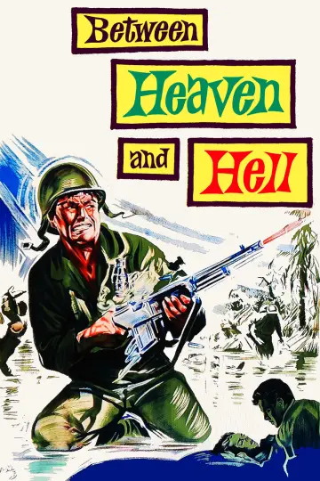 Постер до фильму"Between Heaven and Hell" #1068957