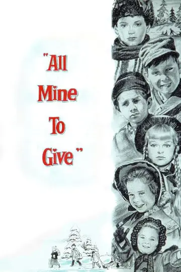 Постер до фільму "All Mine to Give" #1872594
