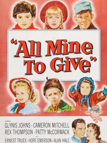 Постер до фільму "All Mine to Give" #1872597