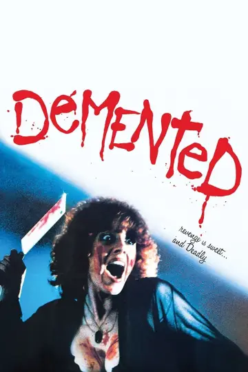 Постер до фильму"Demented" #693935