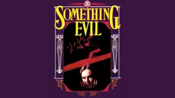 Задник до фильму"Something Evil" #1169795