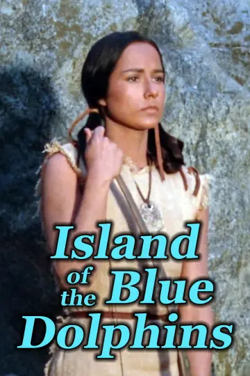 Постер до фільму "Island of the Blue Dolphins" #1639631