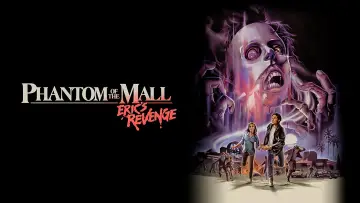 Задник до фильму"Phantom of the Mall: Eric