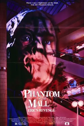 Постер до фильму"Phantom of the Mall: Eric