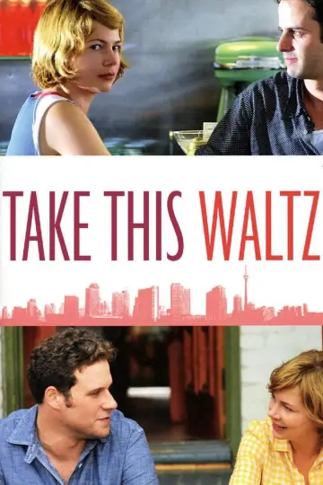 Постер до фильму"Take This Waltz" #290057