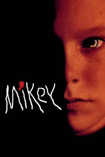 Постер до фильму"Mikey" #673401