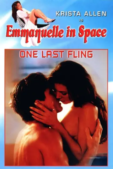 Постер до фильму"Emmanuelle in Space 6: One Last Fling" #1161232