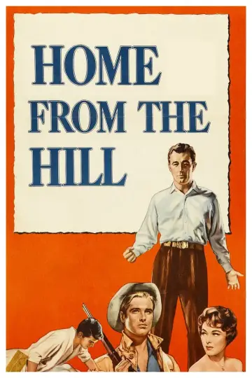 Постер до фильму"Home from the Hill" #1068994