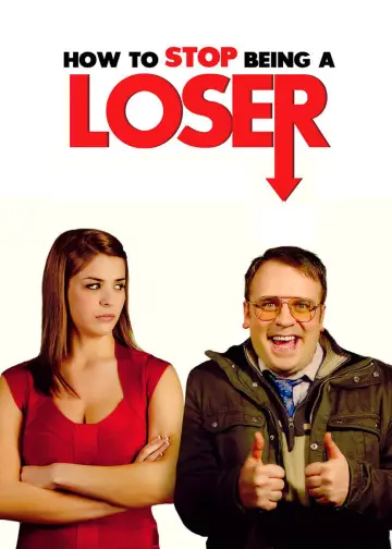 Постер до фильму"How to Stop Being a Loser" #404313
