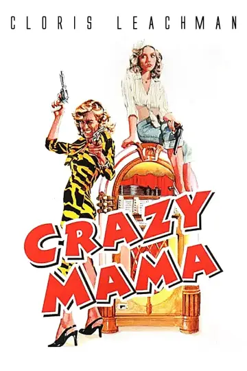 Постер до фильму"Crazy Mama" #154883