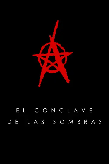 Постер до фільму "El cónclave de las sombras" #401716