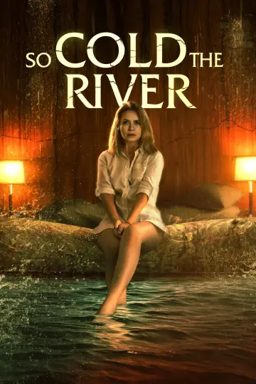 Постер до фільму "So Cold the River" #1726098