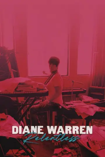 Постер до фильму"Diane Warren: Relentless" #635561