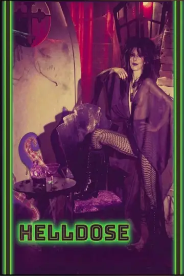 Постер до фільму "Helldose" #455239
