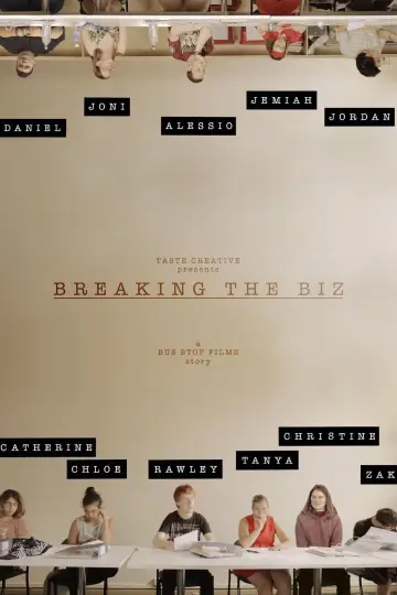 Breaking the Biz: A Bus Stop Films Story постер