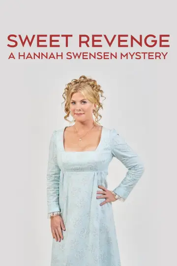 Постер до фильму"Sweet Revenge: A Hannah Swensen Mystery" #1031811